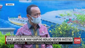 VIDEO: Bahlil Lahadalia, Anak Kampung Jadi Menteri Investasi