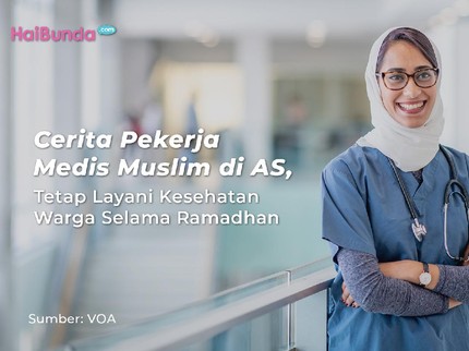 Cerita Pekerja Medis Muslim di AS, Tetap Layani Kesehatan Warga Selama Ramadhan