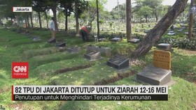 VIDEO: 82 TPU Di Jakarta Ditutup Untuk Ziarah 12-16 Mei