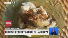 VIDEO: Filosofi Ketupat & Opor di Hari Raya