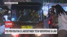 VIDEO: Pos Penyekatan di Jabodetabek Tetap Beroperasi 24 Jam