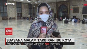 VIDEO: Suasana Malam Takbiran Ibu Kota