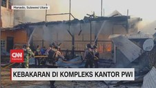 VIDEO: Kebakaran di Kompleks Kantor PWI