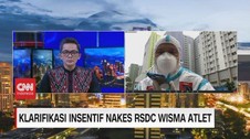 VIDEO: Klarifikasi Insentif Nakes RSDC Wisma Atlet