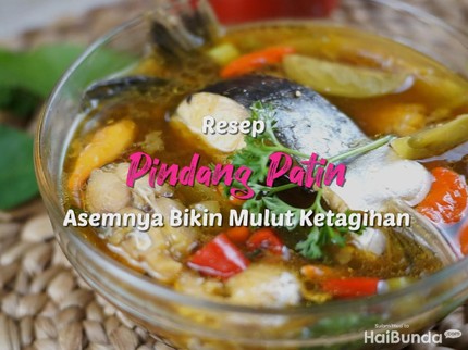 Resep Pindang Patin yang Asemnya Bikin Mulut Ketagihan