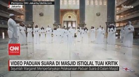 VIDEO: Video Paduan Suara di Masjid Istiqlal Tuai Kritik