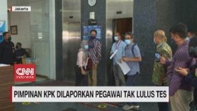 VIDEO: Pimpinan KPK Dilaporkan Pegawai Tak Lulus Tes