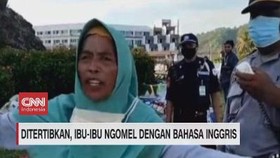 VIDEO: Ditertibkan, Ibu-Ibu Ngomel Dengan Bahasa Inggris