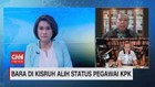 VIDEO: Bara di Kisruh Alih Status Pegawai KPK
