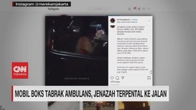 VIDEO: Mobil Boks Tabrak Ambulans, Jenazah Terpental ke Jalan