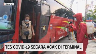 VIDEO: Tes Covid-19 Secara Acak di Terminal