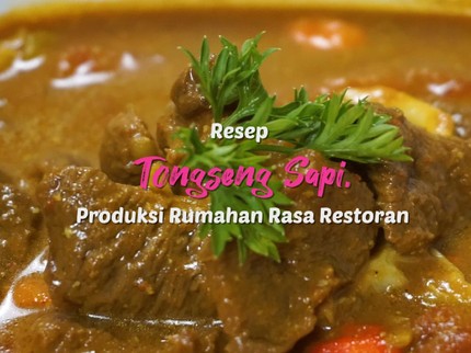 Resep Tongseng Sapi, Produksi Rumahan Rasa Restoran