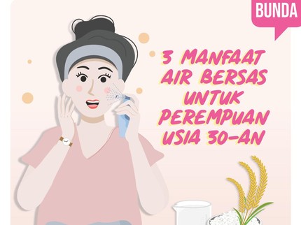 3 Manfaat Air Beras untuk Perempuan Usia 30-an