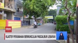 VIDEO: Klaster Perumahan Bermunculan Pascalibur Lebaran