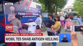 VIDEO: Mobil Tes Swab Antigen Keliling