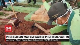 VIDEO: Penggalian Makam Warga Penerima Vaksin
