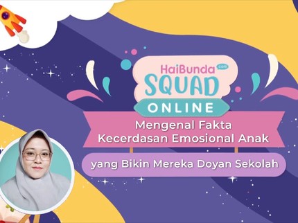 Mengenal Fakta Kecerdasan Emosional Anak yang Bikin Mereka Doyan Sekolah