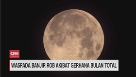 VIDEO: Waspada Banjir Rob Akibat Gerhana Bulan Total