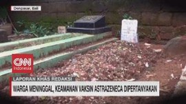VIDEO: 2 Warga Meninggal, Vaksin AstraZeneca Dipertanyakan