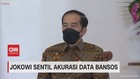VIDEO: Jokowi Sentil Akurasi Data Bansos