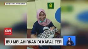 VIDEO: Dramatis, Ibu Melahirkan di Kapal Feri