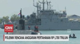 VIDEO: Polemik Rencana Anggaran Pertahanan Rp 1.700 Triliun
