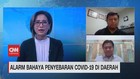 VIDEO: Alarm Bahaya Penyebaran Covid-19 di Daerah
