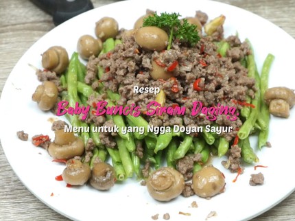 Resep Baby Buncis Siram Daging, Menu untuk Si Kecil yang Nggak Doyan Sayur