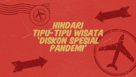 INFOGRAFIS: Hindari Tipu-tipu Wisata 'Diskon Spesial Pandemi'