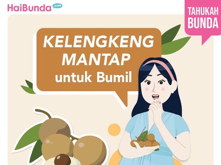 Kelengkeng Mantap untuk Bumil