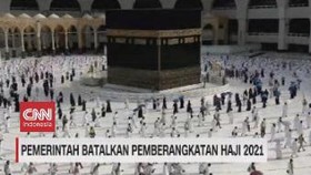 VIDEO: Indonesia Batalkan Pemberangkatan Haji 2021