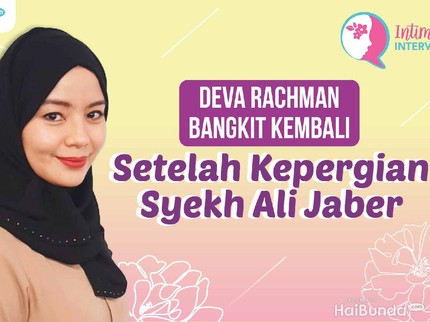 Eksklusif! Curahan Hati Deva Rachman Setelah Syekh Ali Jaber Tiada