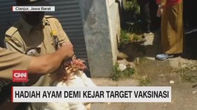 VIDEO: Hadiah Ayam demi Kejar Target Vaksinasi