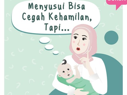 Menyusui Bisa Cegah Kehamilan, Tapi....