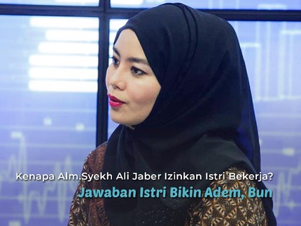 Kenapa Alm.Syekh Ali Jaber Izinkan Istri Bekerja? Jawaban Istri Bikin Adem, Bun