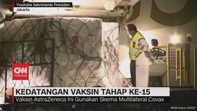 VIDEO: Kedatangan Vaksin Tahap Ke-15
