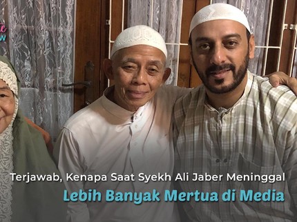 Terjawab, Kenapa Saat Syekh Ali Jaber Meninggal Lebih Banyak Mertua di Media
