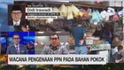 VIDEO: Wacana Pengenaan PPN Pada Bahan Pokok