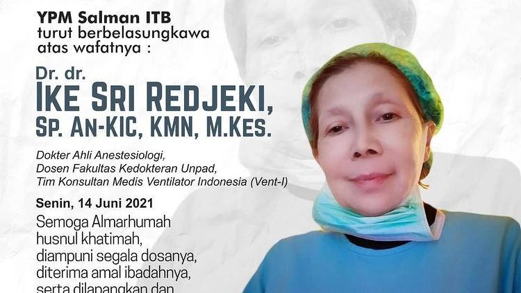dr Sri Ike Redjeki meninggal dunia (dok Instagram @salmanitb) dr Sri Ike Redjeki meninggal dunia (dok Instagram @salmanitb)