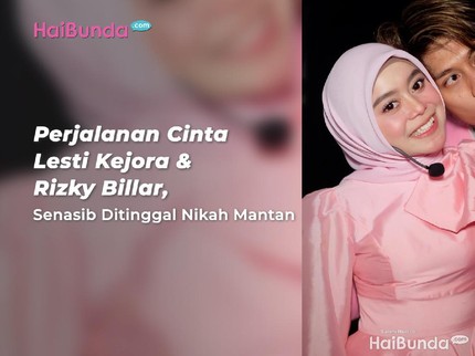 Perjalanan Cinta Lesti Kejora & Rizky Billar, Senasib Ditinggal Nikah Mantan