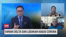 VIDEO: Varian Delta dan Ledakan Kasus Corona