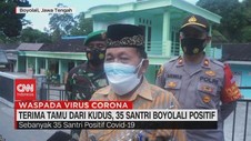 VIDEO: Habis Terima Tamu Dari Kudus, 35 Santri Positif Covid
