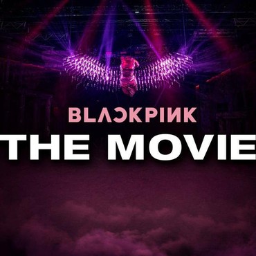 YG Entertainment Rilis Poster Resmi 'BLACKPINK: The Movie'