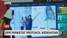 VIDEO: DPR Perketat Protokol Kesehatan