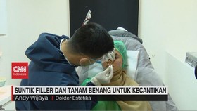 VIDEO: Suntik Filler Dan Tanam Benang Untuk Kecantikan