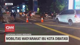 VIDEO: Mobilitas Masyarakat Ibu Kota Dibatasi