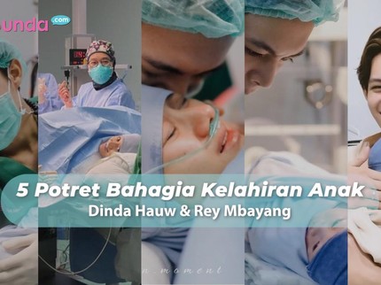 5 Potret Bahagia Kelahiran Anak Dinda Hauw & Rey Mbayang