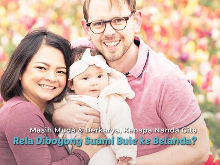 Masih Muda & Berkarya, Kenapa Nanda Gita Rela Diboyong Suami Bule ke Belanda?
