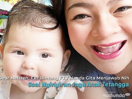 Dear Netizen, Eks Bintang FTV Nanda Gita Menjawab Nih Soal Nyinyiran Jaga Anak Tetangga