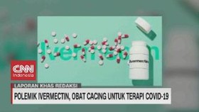 VIDEO: Polemik Ivermectin, Obat Cacing Untuk Terapi Covid-19